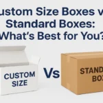 Custom Size Boxes