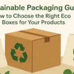 Sustainable Packaging Guide